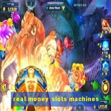 real money slots machines