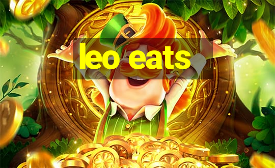 leo eats