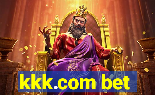 kkk.com bet