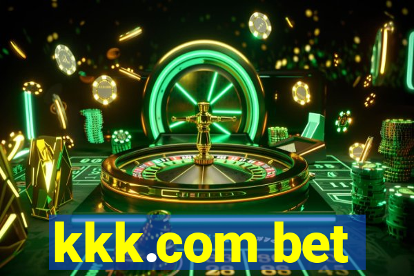 kkk.com bet