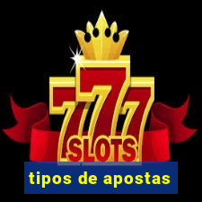 tipos de apostas