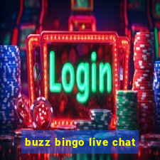 buzz bingo live chat