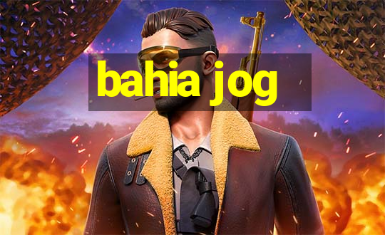 bahia jog