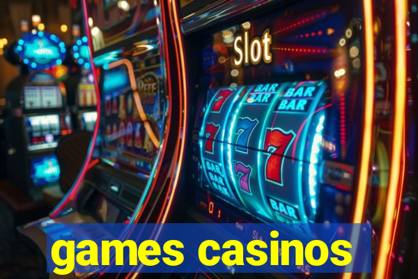 games casinos