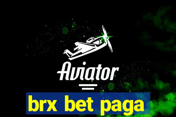 brx bet paga