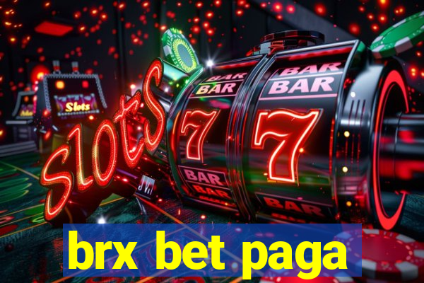 brx bet paga