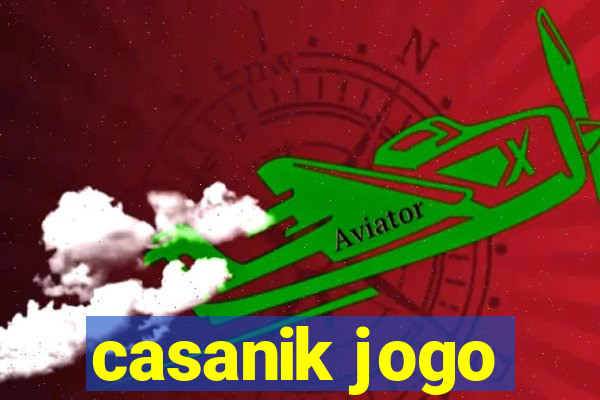 casanik jogo