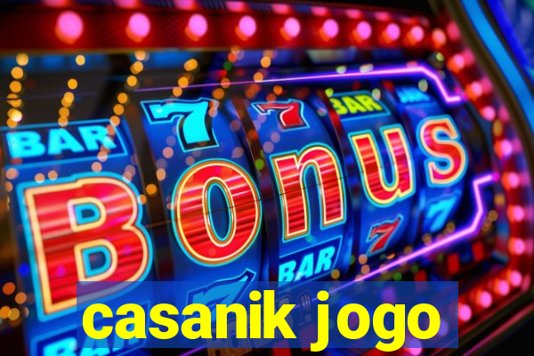 casanik jogo