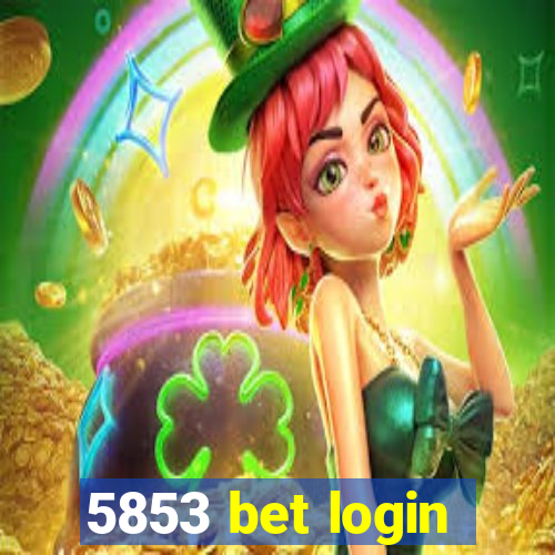 5853 bet login