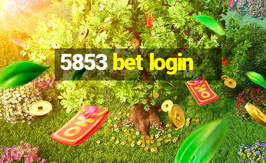 5853 bet login