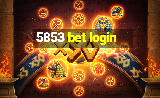 5853 bet login