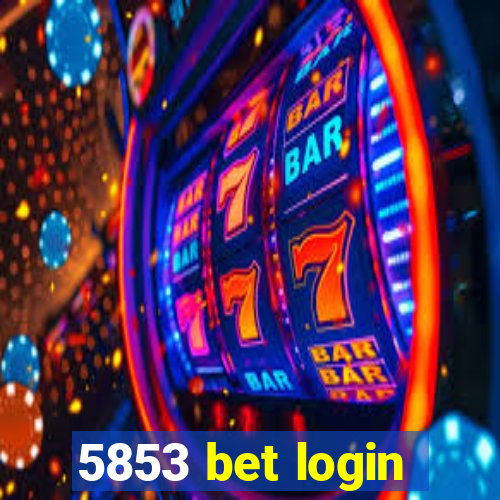 5853 bet login