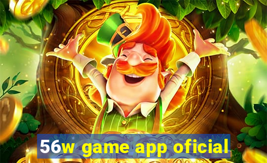 56w game app oficial