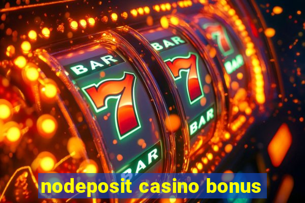 nodeposit casino bonus