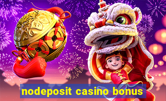 nodeposit casino bonus