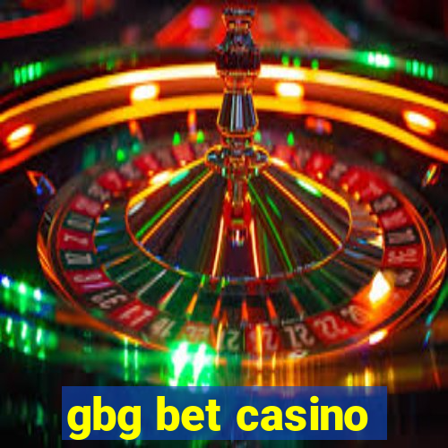 gbg bet casino