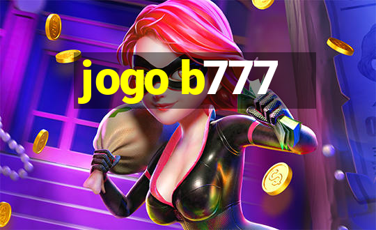 jogo b777