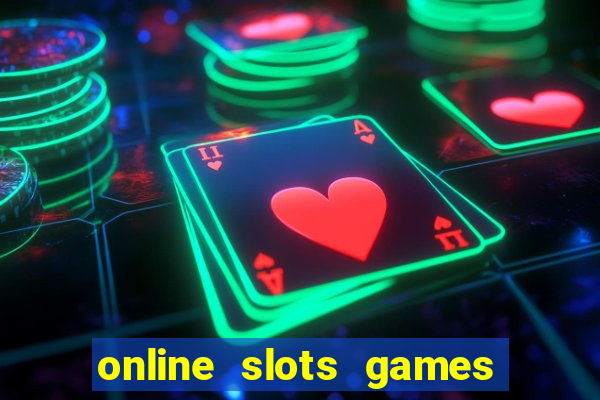 online slots games real money