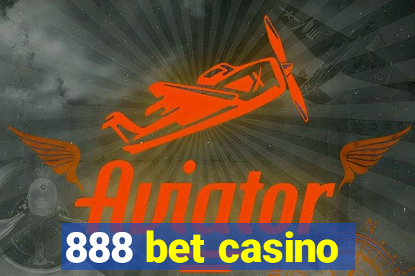 888 bet casino