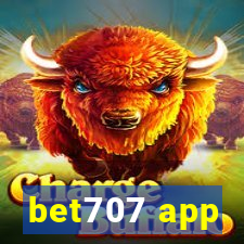 bet707 app