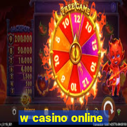 w casino online