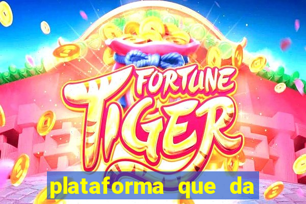 plataforma que da bonus no cadastro cassino