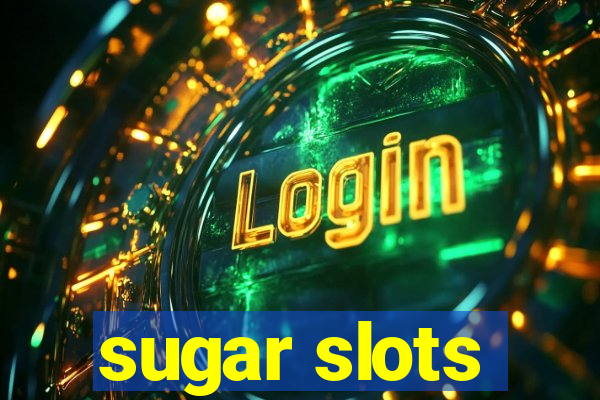 sugar slots