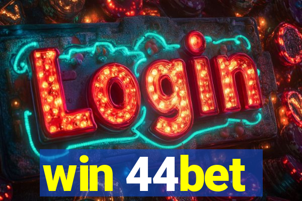 win 44bet