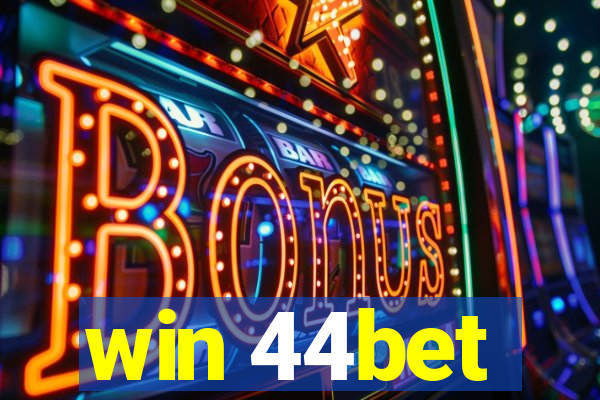 win 44bet