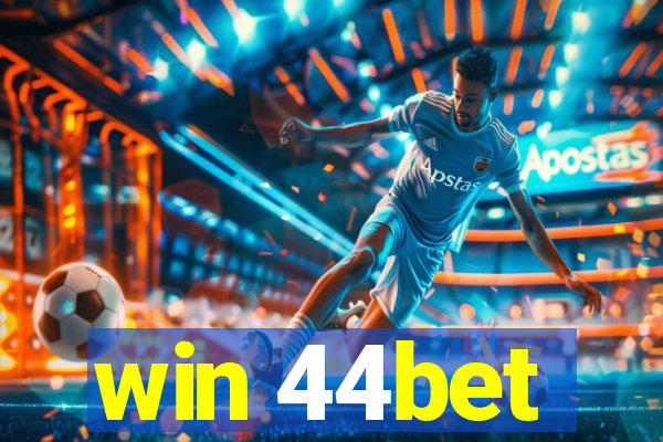 win 44bet