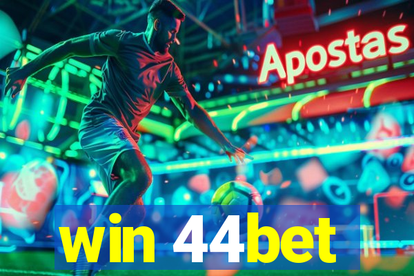 win 44bet