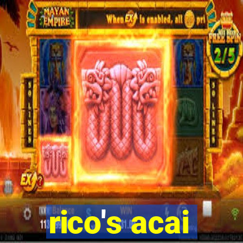 rico's acai