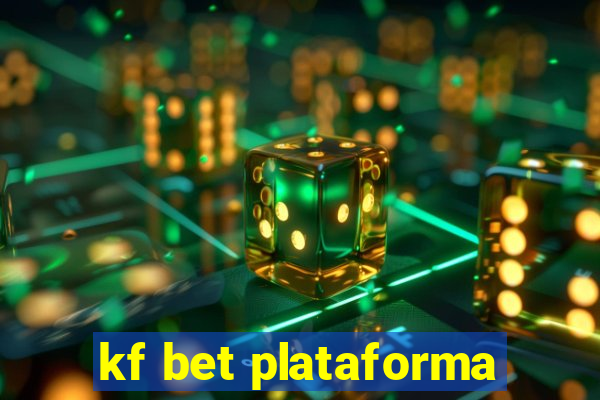 kf bet plataforma