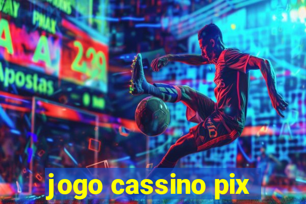 jogo cassino pix