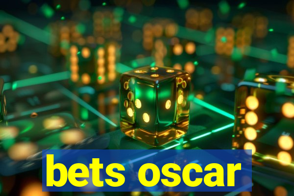 bets oscar