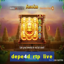 depe4d rtp live slot online pgsoft