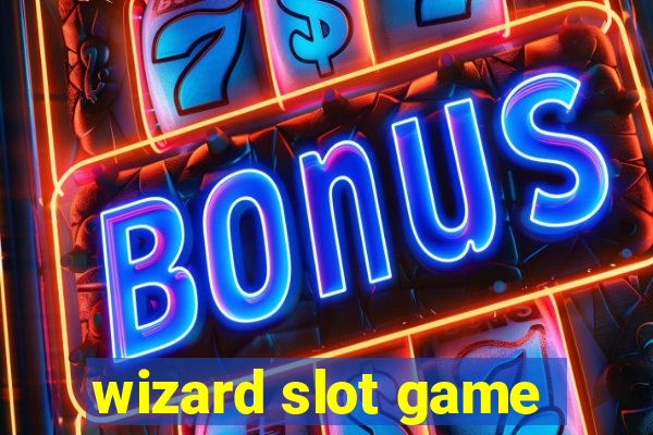 wizard slot game