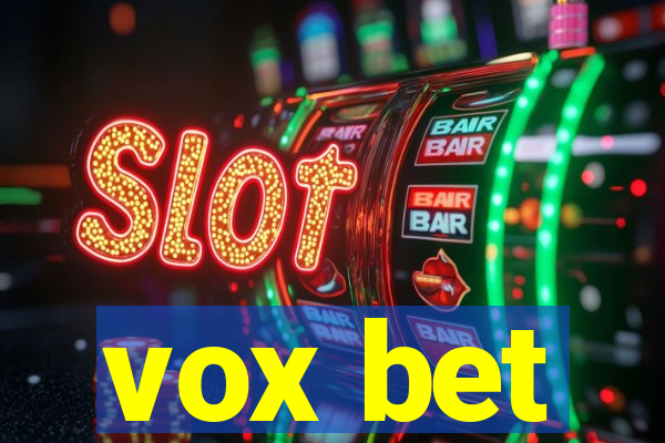 vox bet