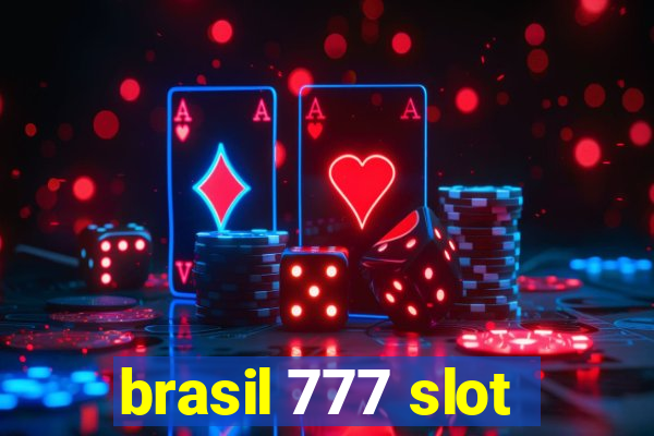 brasil 777 slot