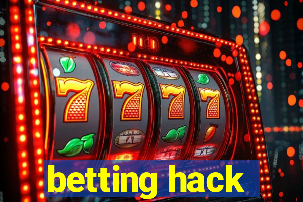 betting hack