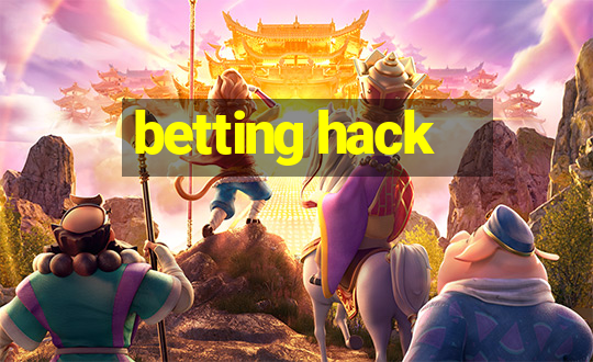 betting hack