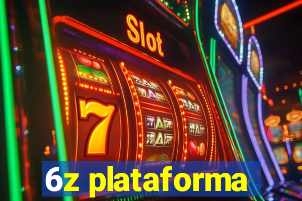 6z plataforma