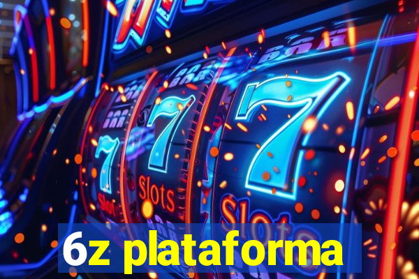 6z plataforma