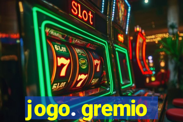 jogo. gremio