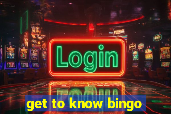 get to know bingo