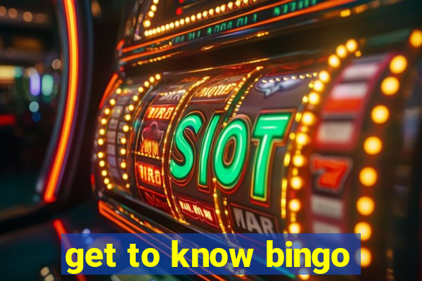 get to know bingo