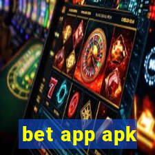 bet app apk