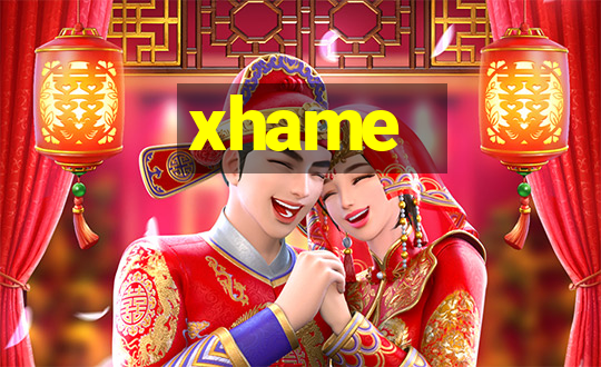 xhame