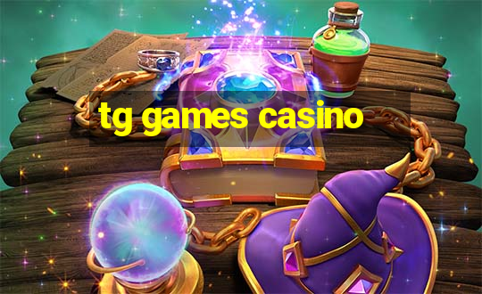 tg games casino