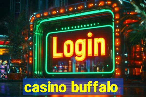 casino buffalo